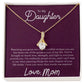 To My Daughter "I'm Endlessly Proud Of You" Necklace