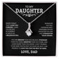 To My Daughter "Never Forget I Love You" Necklace