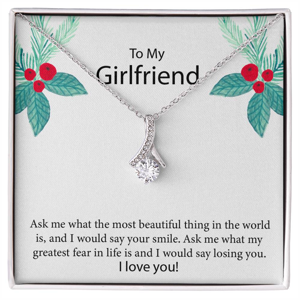 To My Girlfriend "The Most Beautiful Thing In The World" Necklace