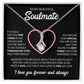 To My Soulmate "You're The Best" Necklace