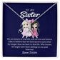 To My Sister "We Are Sisters" Necklace