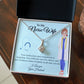 To My Nurse Wife "Your Kindness Shines Brightly" Necklace