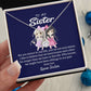 To My Sister "We Are Sisters" Necklace
