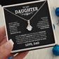 To My Daughter "Never Forget I Love You" Necklace