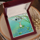 To My Wife "I Realize How Lucky I am" Necklace