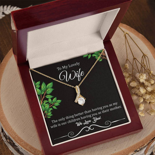 To My Lovely Wife "We Love You" Necklace