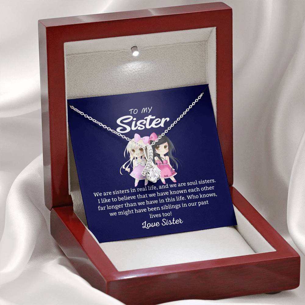 To My Sister "We Are Sisters" Necklace