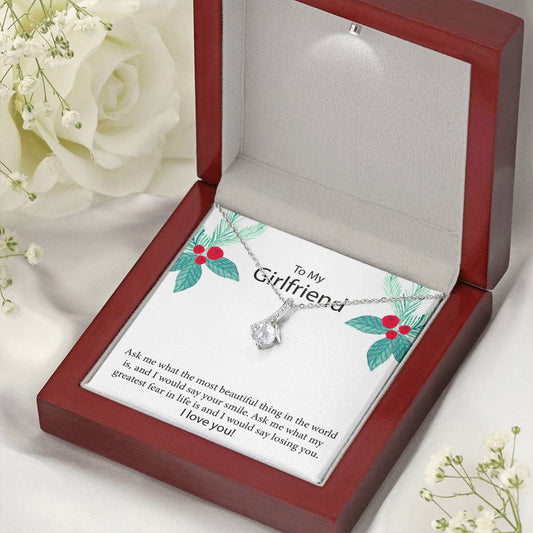 To My Girlfriend "The Most Beautiful Thing In The World" Necklace