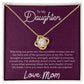 To My Daughter "I'm Endlessly Proud Of You" Knot Necklace