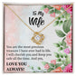 To My Wife "You Are The Most Precious Treasure" Knot Necklace