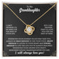 To My Granddaughter "Remember Who's Granddaughter You Are" Knot Necklace