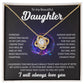Gift For Daughter "You're Always In My Heart" Knot Necklace
