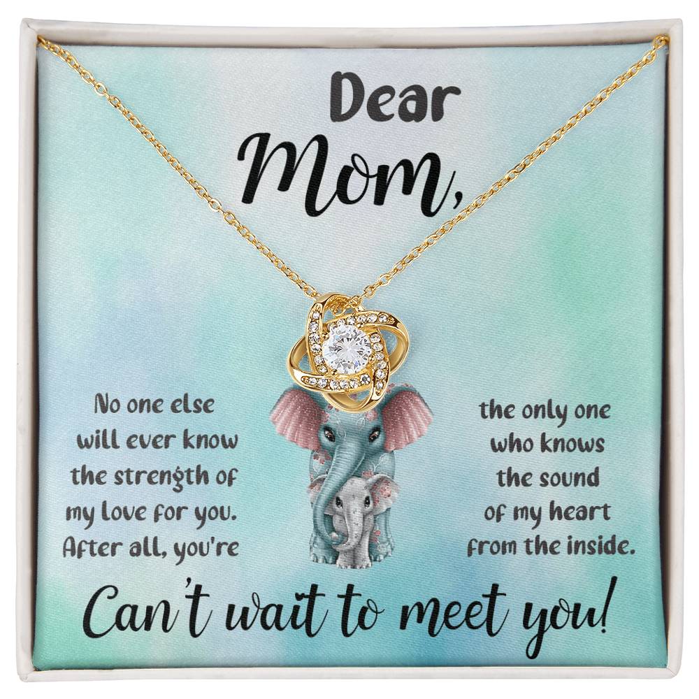 Dear Mom "Can't Wait To Meet Your" Knot Necklace