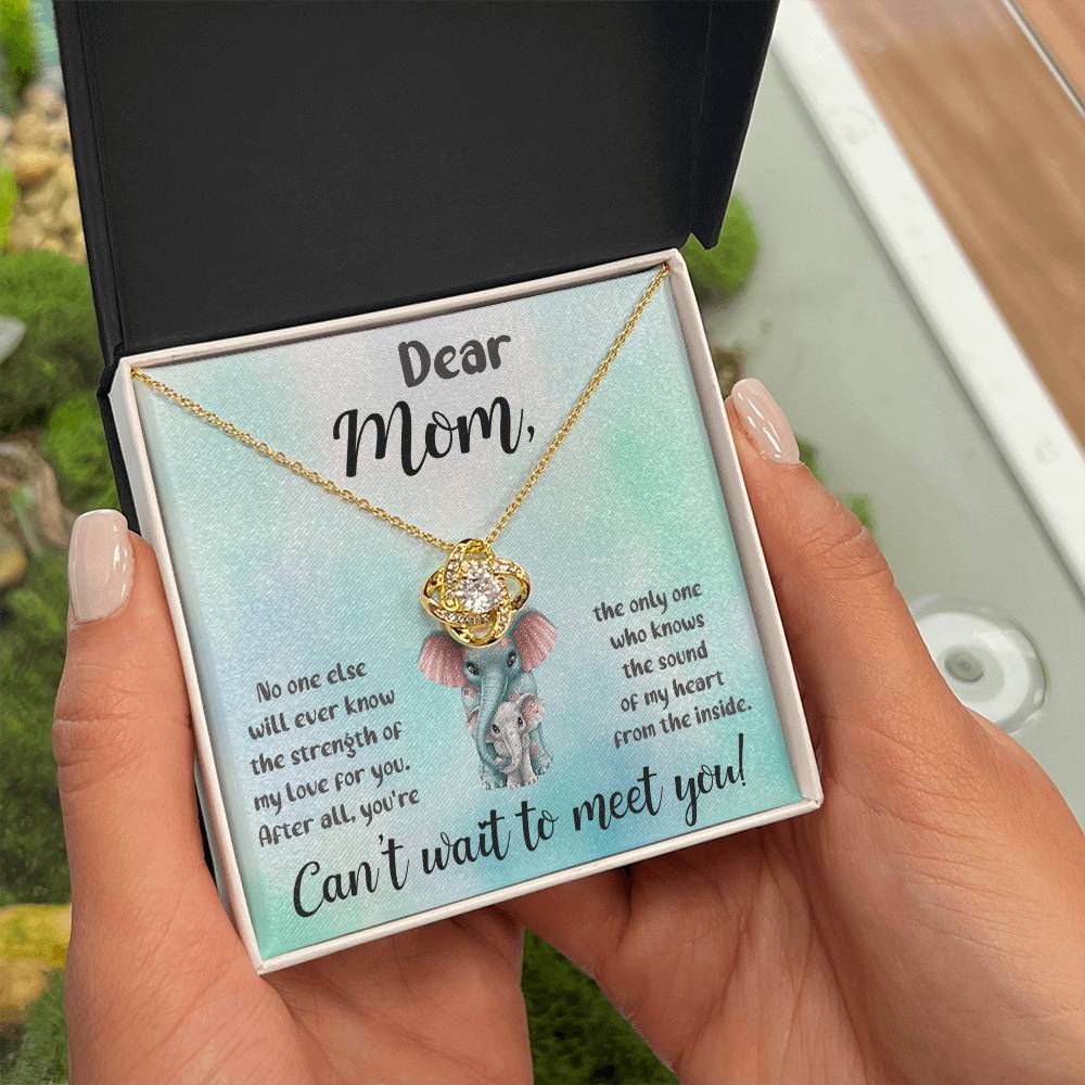 Dear Mom "Can't Wait To Meet Your" Knot Necklace