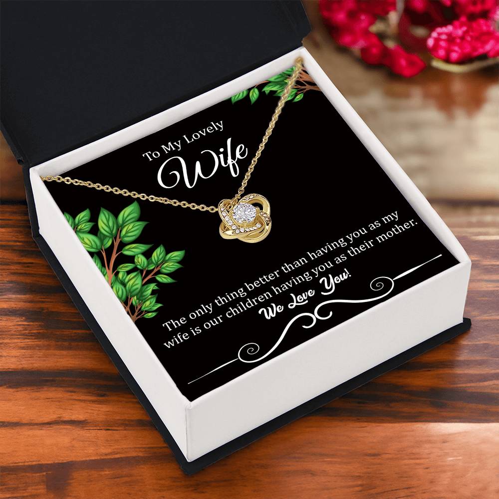 To My Lovely Wife "We Love You" Knot Necklace