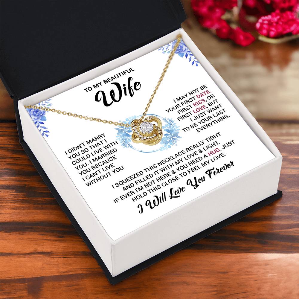 To My Wife "I Will Love You Forever" Knot Necklace