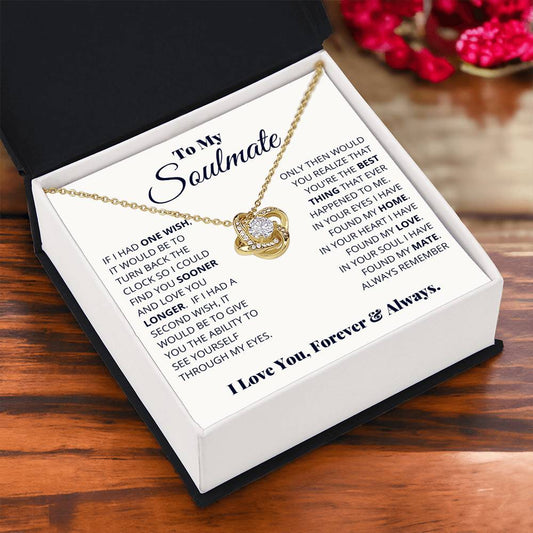 To My Soulmate "I Love You, Forever & Always" Knot Necklace