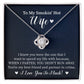 To My Wife "I Knew You Were The One" Knot Necklace