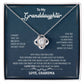 To My Granddaughter "You Will Never Lose" Knot Necklace