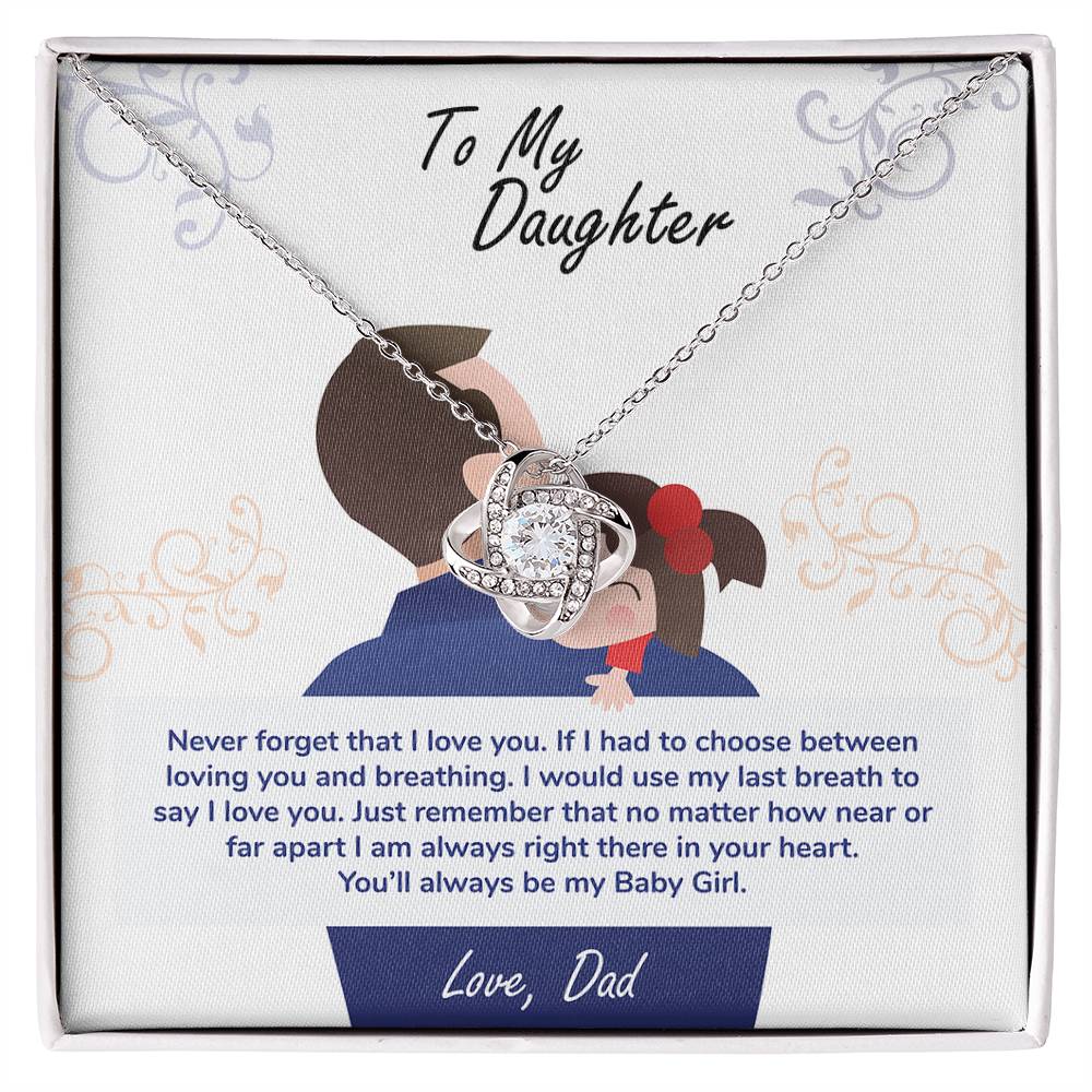 To My Daughter "You'll Always Be My Baby Girl" Knot Necklace