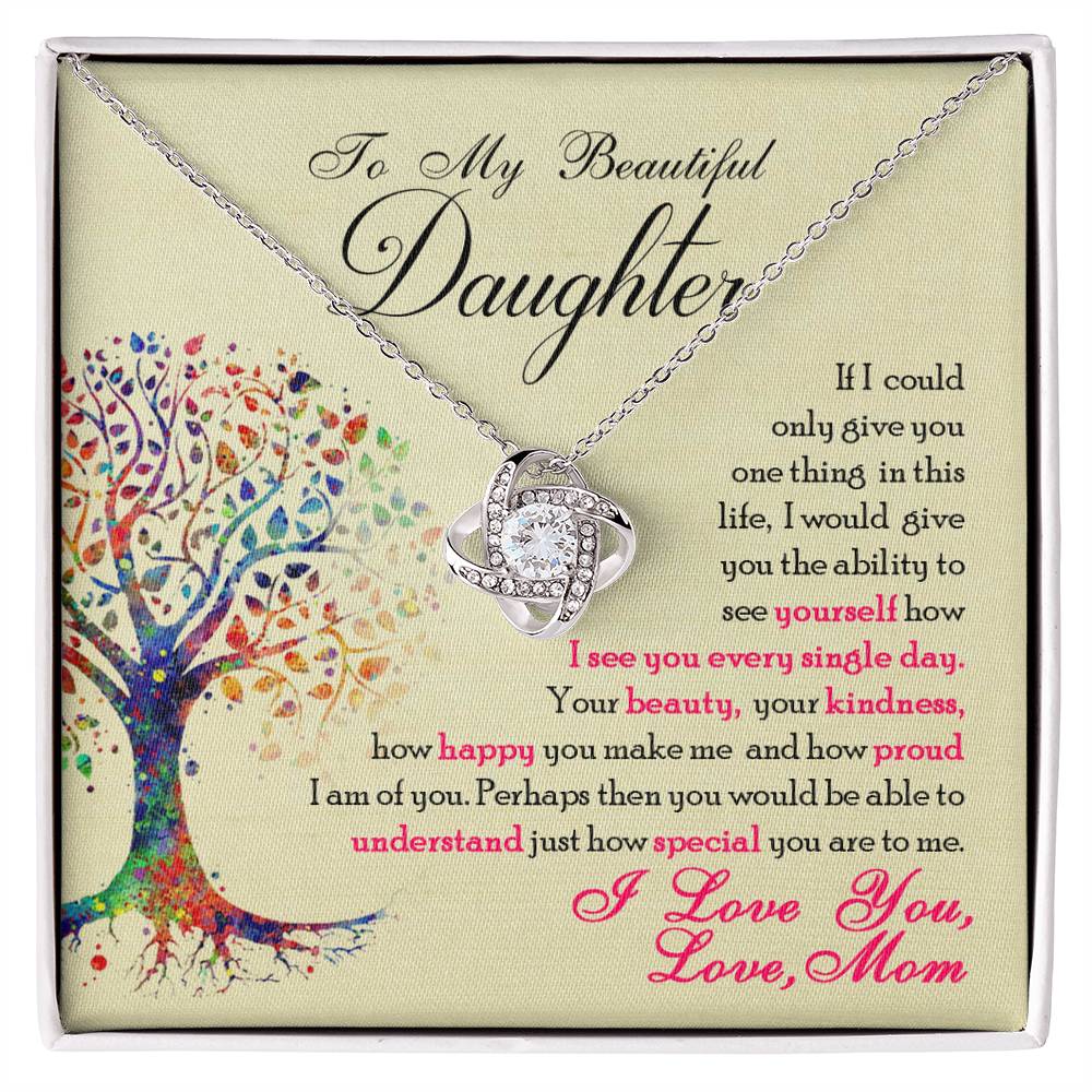 To My Beautiful Daughter "You Are Special To Me" Knot Necklace