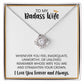To My Wife "I Love You Forever" Knot Necklace