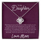 To My Daughter "I'm Endlessly Proud Of You" Knot Necklace