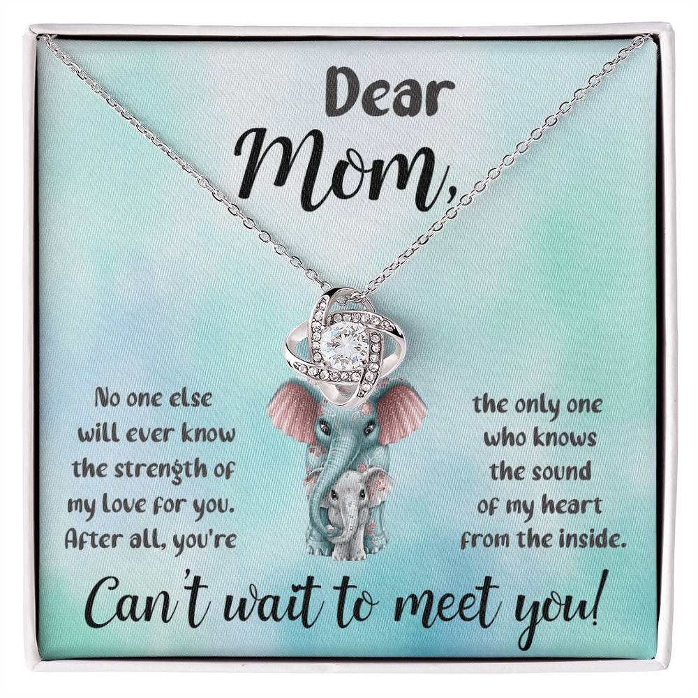 Dear Mom "Can't Wait To Meet Your" Knot Necklace