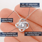 Gift For Daughter "I'll Love And Protect You" Knot Necklace