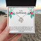 To My Girlfriend "The Most Beautiful Thing In The World" Knot Necklace