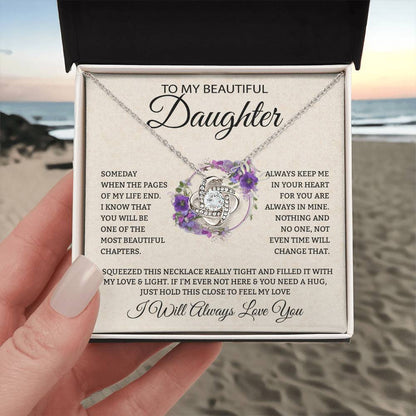 To My Daughter "I Will Always Love You" Knot Necklace