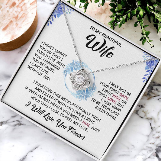 To My Wife "I Will Love You Forever" Knot Necklace