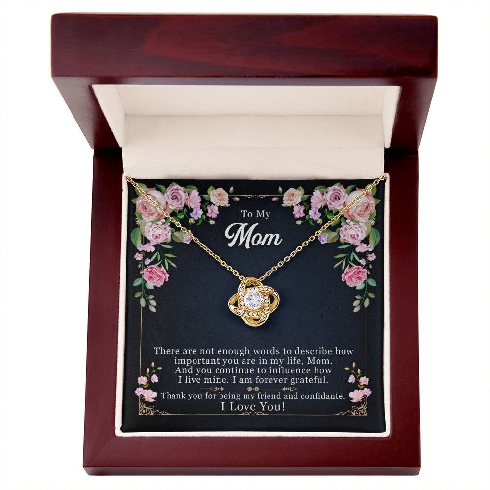 To My Mom "Thank You For Being My Friend" Knot Necklace