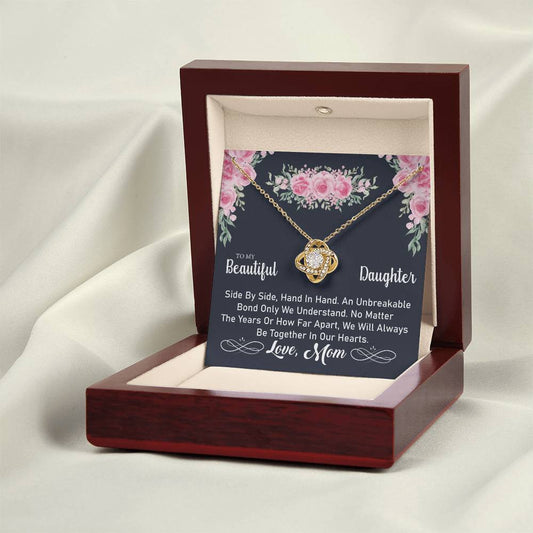 To My Daughter "An Unbreakable Bond" Knot Necklace