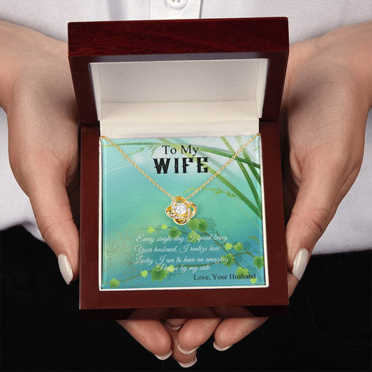 To My Wife "I Realize How Lucky I Am" Knot Necklace