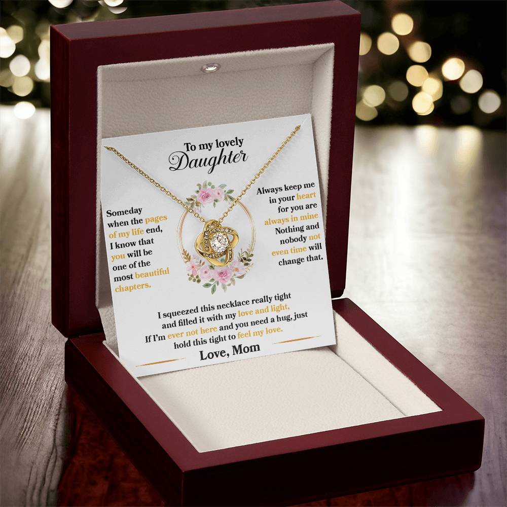 To My Lovely Daughter "Hold This Tight To Feel My Love" Knot Necklace