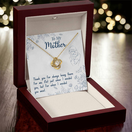 To My Mother "Thank You For Always Being There" Knot Necklace