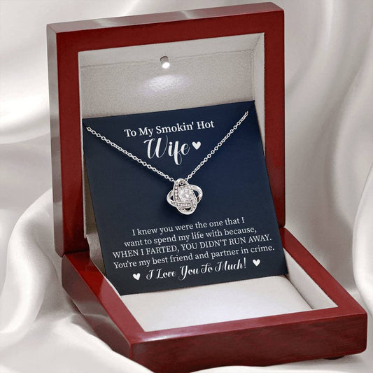 To My Wife "I Knew You Were The One" Knot Necklace