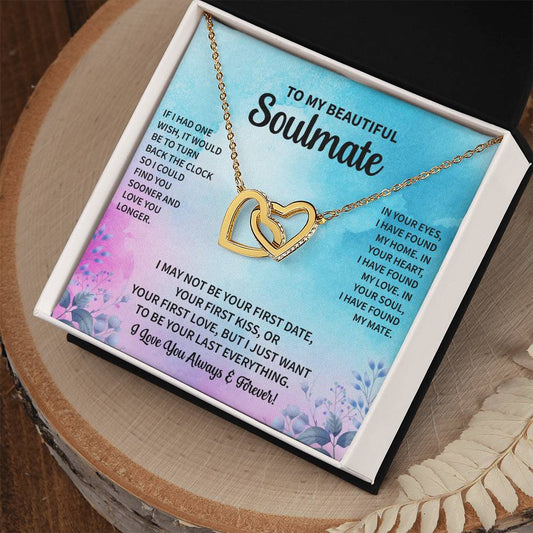 To My Beautiful Soulmate "In Your Soul I Have Found My Mate" Necklace