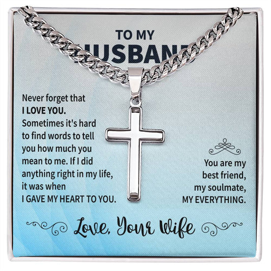 To My Husband "Never Forget That I Love You" Cross Chain