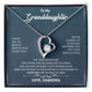 To My Granddaughter "You Will Never Lose" Heart Necklace