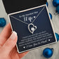 To My Wife "I Knew You Were The One" Heart Necklace