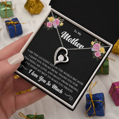 To My Mother "I Am The Luckiest Kid" Heart Necklace