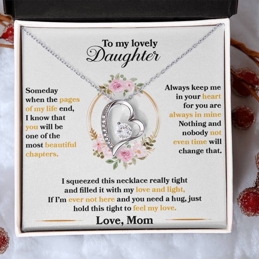 To My Lovely Daughter "Hold This Tight To Feel My Love" Heart Necklace