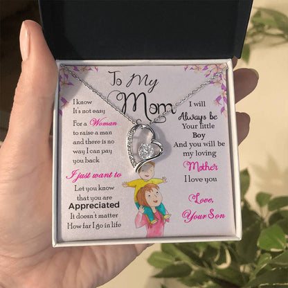 To My Mom "I Will Always Be Your Little Boy" Heart Necklace