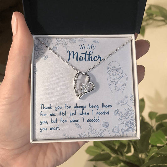 To My Mother "Thank You For Always Being There" Heart Necklace