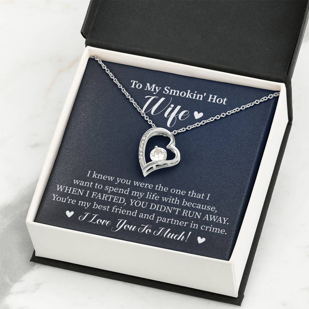 To My Wife "I Knew You Were The One" Heart Necklace