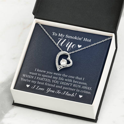 To My Wife "I Knew You Were The One" Heart Necklace