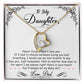 To My Daughter "I'm Always Right Here In Your Heart" Necklace