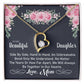 To My Daughter "An Unbreakable Bond" Heart Necklace